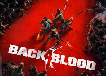 Море веселья во время истребления зомби в демонстрации ЗБТ шутера Back 4 Blood