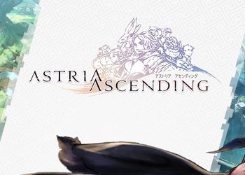 Наши первые впечатления от красивой JRPG Astria Ascending